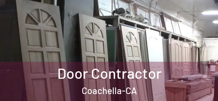  Door Contractor Coachella-CA